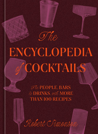 The Encyclopedia of Cocktails Book